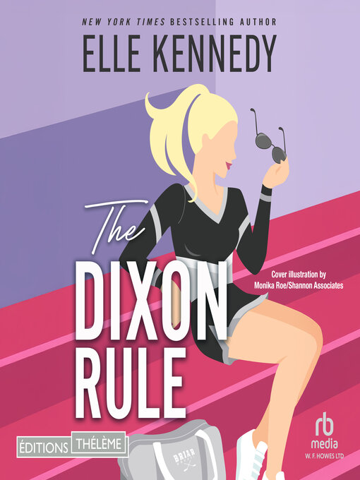 Title details for The Dixon Rules by Elle Kennedy - Available